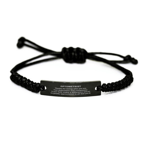 Optometrist Black Braided Leather Rope Engraved Bracelet - Thanks for being who you are - Birthday Christmas Jewelry Gifts Coworkers Colleague Boss - Mallard Moon Gift Shop