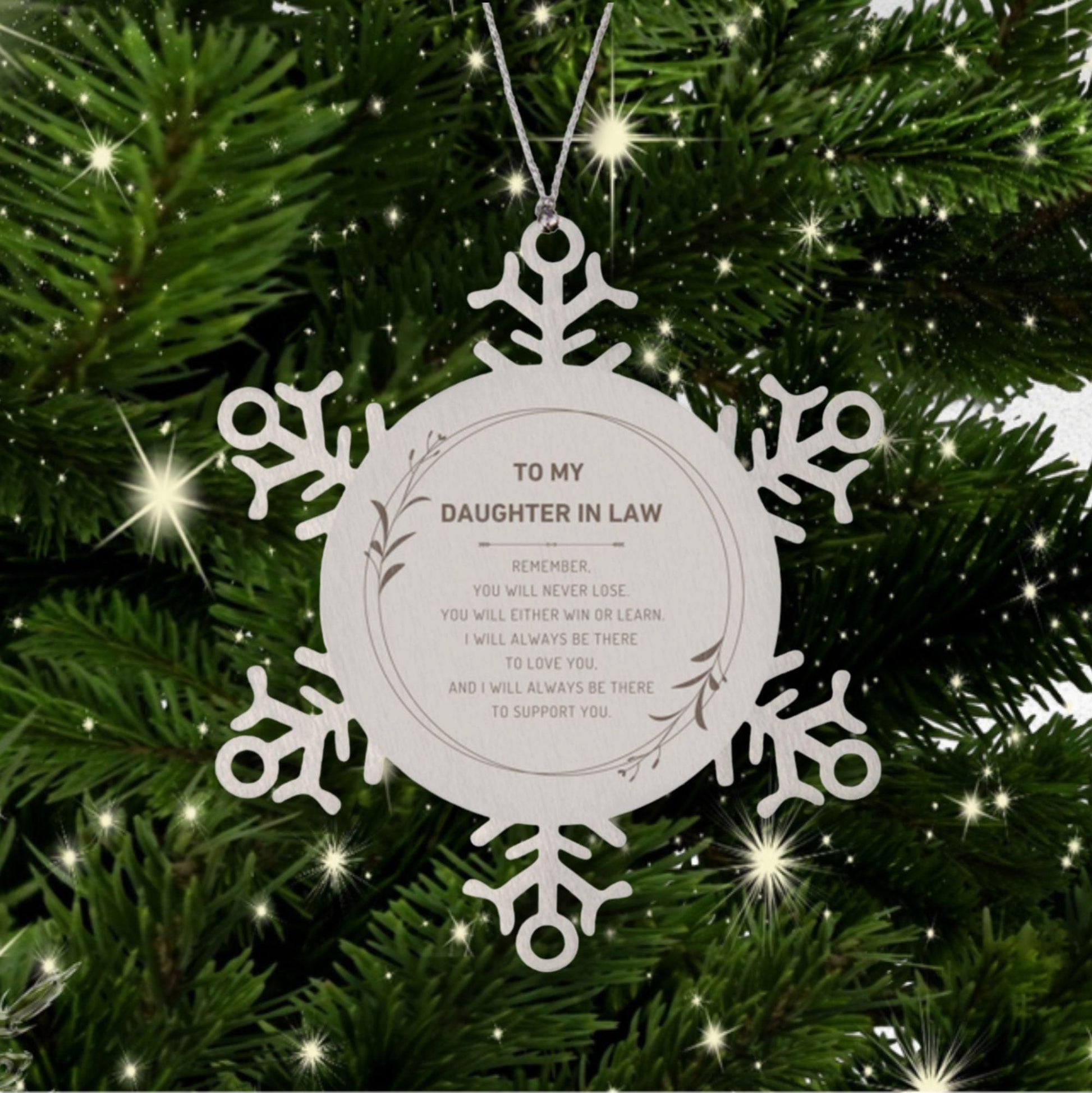 Daughter In Law Ornament Gifts, To My Daughter In Law Remember, you will never lose. You will either WIN or LEARN, Keepsake Snowflake Ornament For Daughter In Law, Birthday Christmas Gifts Ideas For Daughter In Law X-mas Gifts - Mallard Moon Gift Shop