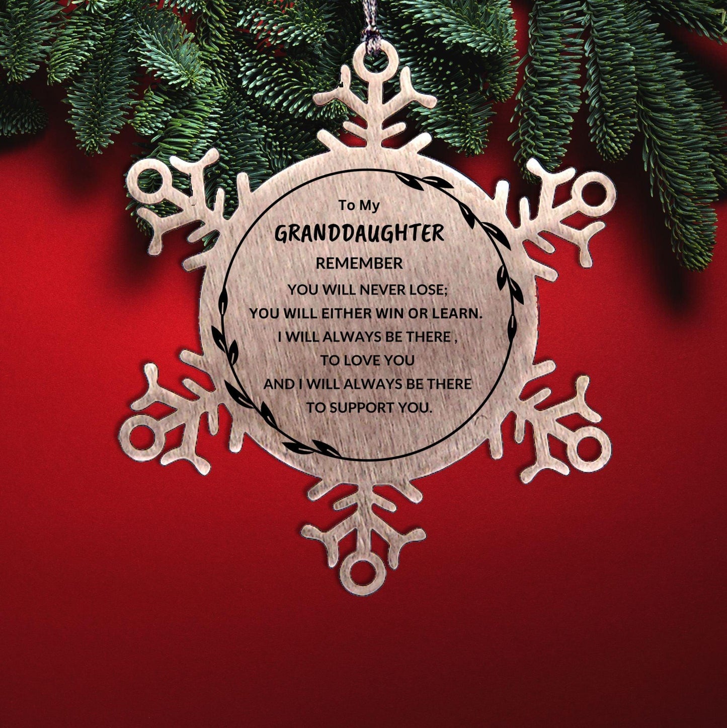 Granddaughter Snowflake Ornament, Remember, You Will Never Lose. You Will Either Win or Learn, Keepsake Inspirational Ornament for your Granddaughter, Birthday Christmas Gifts Ideas - Mallard Moon Gift Shop