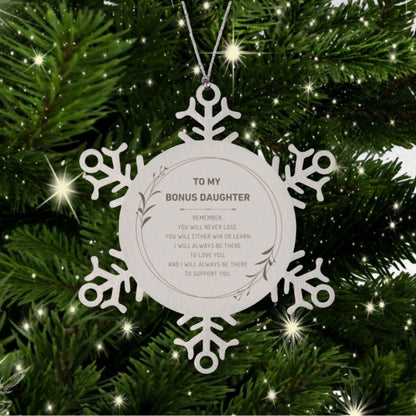 Bonus Daughter Ornament Gifts, To My Bonus Daughter Remember, you will never lose. You will either WIN or LEARN, Keepsake Snowflake Ornament For Bonus Daughter, Birthday Christmas Gifts Ideas For Bonus Daughter X-mas Gifts - Mallard Moon Gift Shop