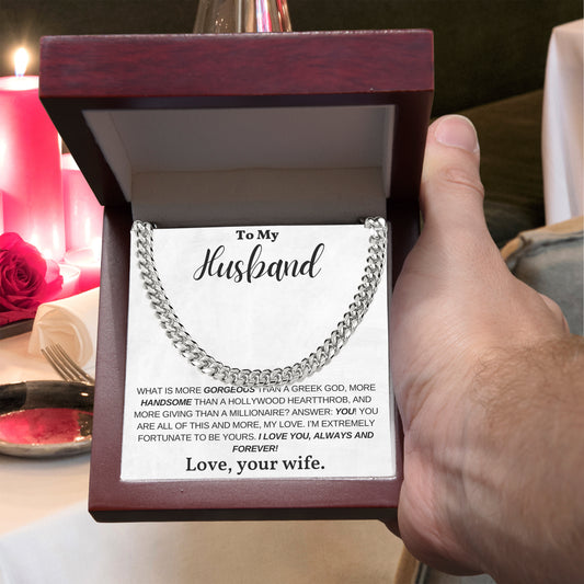 To My Husband, My Greek God, My Heartthrob, My Love - Cuban Link Chain Necklace