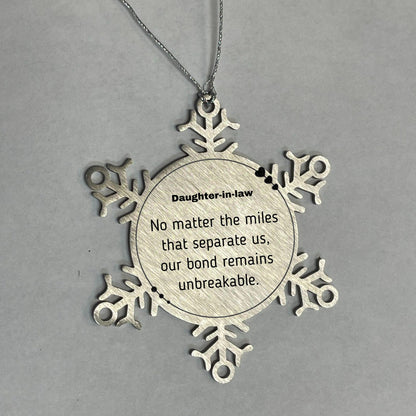 Daughter In Law Long Distance Relationship Gifts, No matter the miles that separate us, Cute Love Snowflake Ornament For Daughter In Law, Birthday Christmas Unique Gifts For Daughter In Law - Mallard Moon Gift Shop