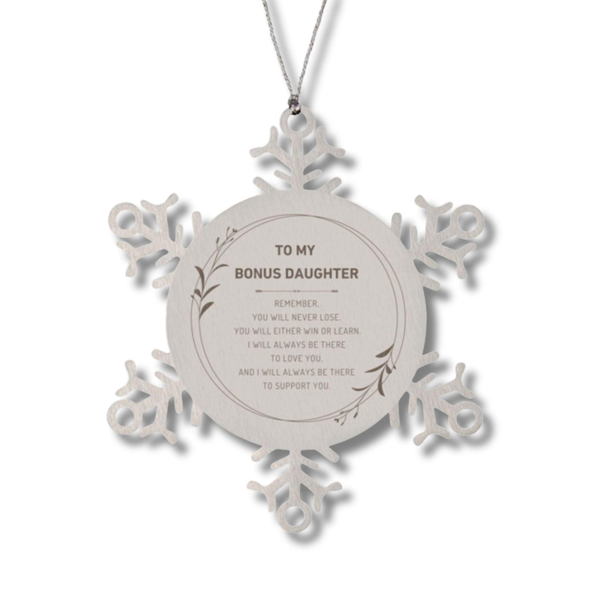 Bonus Daughter Ornament Gifts, To My Bonus Daughter Remember, you will never lose. You will either WIN or LEARN, Keepsake Snowflake Ornament For Bonus Daughter, Birthday Christmas Gifts Ideas For Bonus Daughter X-mas Gifts - Mallard Moon Gift Shop