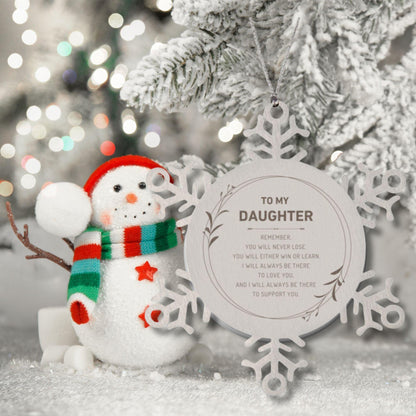 Daughter Ornament Gifts, To My Daughter Remember, you will never lose. You will either WIN or LEARN, Keepsake Snowflake Ornament For Daughter, Birthday Christmas Gifts Ideas For Daughter X-mas Gifts - Mallard Moon Gift Shop