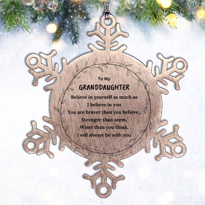 Granddaughter Christmas Ornament Gifts, Granddaughter Snowflake Ornament, Motivational Granddaughter Engraved Gifts, Granddaughter Birthday, You Are Braver Than You Believe, I will always be with You - Mallard Moon Gift Shop