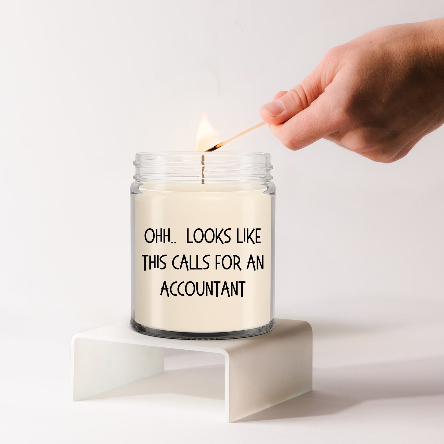 Accountant Gifts - OHH - Looks Like This Calls for an Accountant Office Humor Scented Soy Candle