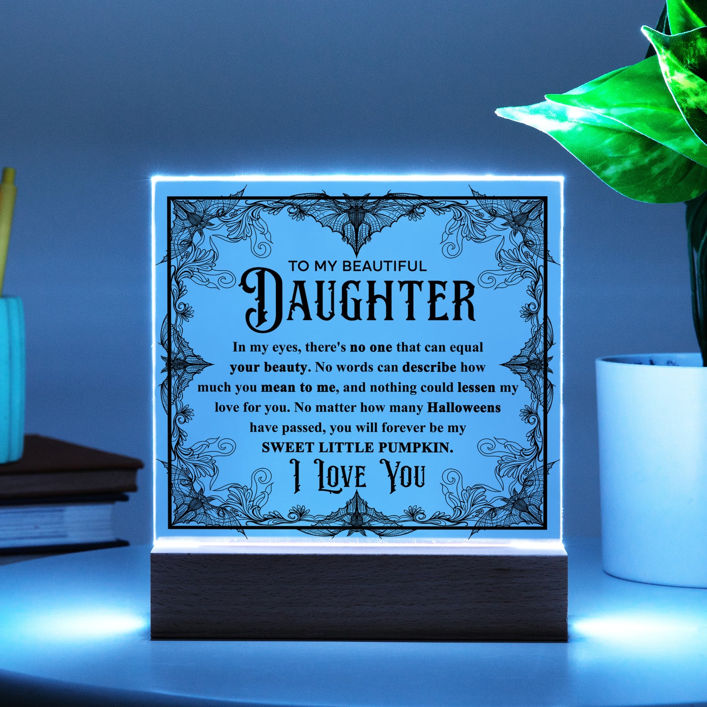 Daughter - Sweet Little Pumpkin Acrylic Square Plaque with Lighted LED Wooden Base