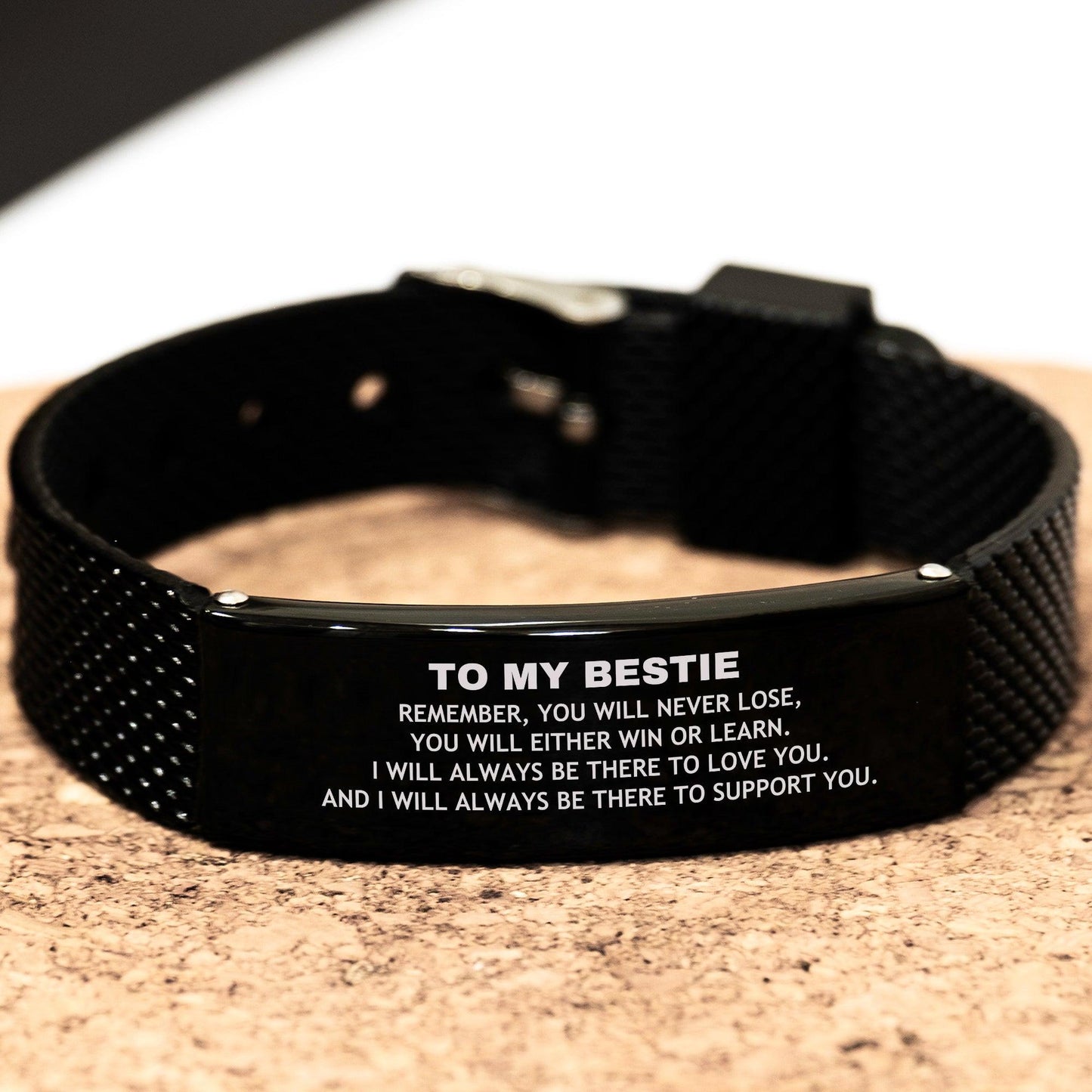 Bestie Gifts, To My Bestie Remember, you will never lose. You will either WIN or LEARN, Keepsake Black Glidelock Clasp Bracelet For Bestie Engraved, Birthday Christmas Gifts Ideas For Bestie X-mas Gifts - Mallard Moon Gift Shop