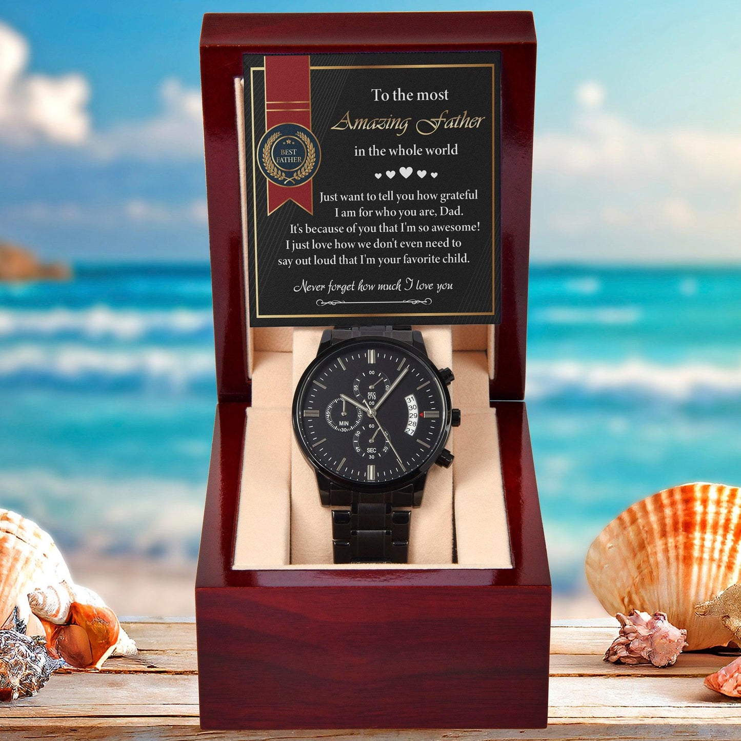 Dad Gift - We Don't Need To Say Out Loud I am You Favorite Child Black Chronograph Watch