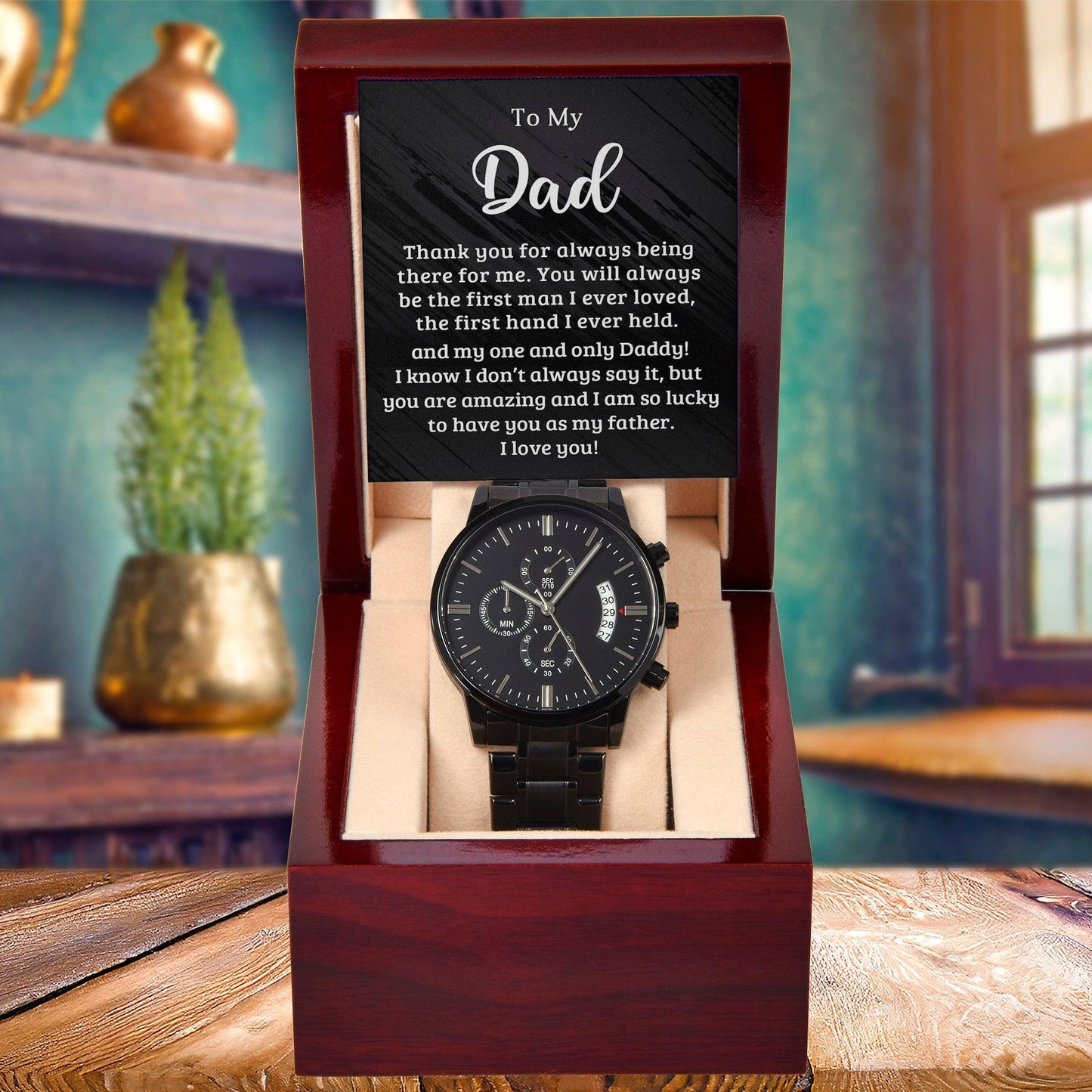 Dad - Your Hand was The First Hand I Held Black Chronograph Watch