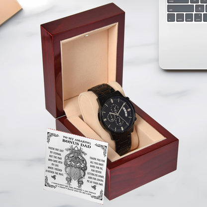 Bonus Dad Gift - You are Not Just My Stepdad - Black Chronograph Watch