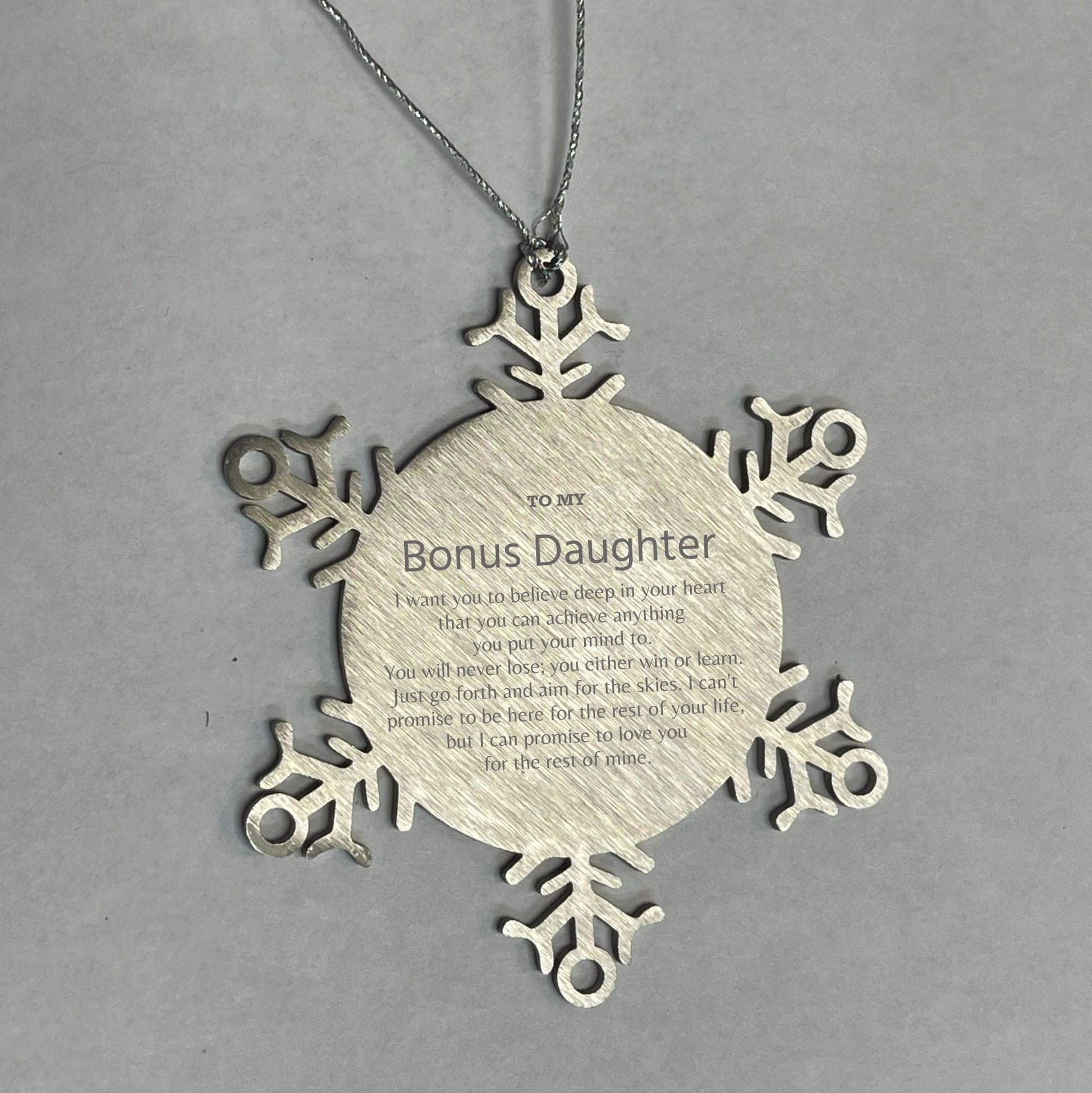 Motivational Bonus Daughter Snowflake Ornament, Bonus Daughter I can promise to love you for the rest of mine, Christmas Ornament For Bonus Daughter, Bonus Daughter Gift for Women Men - Mallard Moon Gift Shop