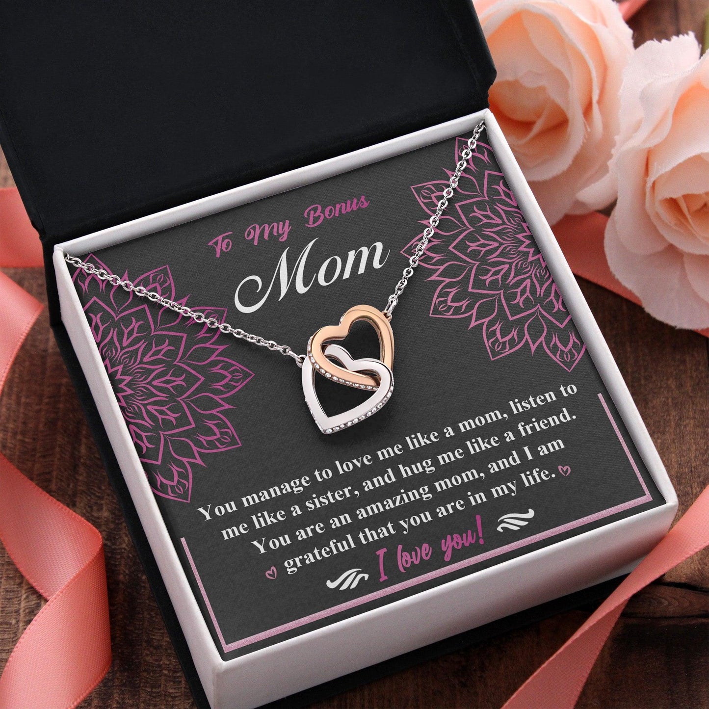 To My Bonus Mom - I am Grateful You Are in My Life - Interlocking Hearts Pendant Necklace