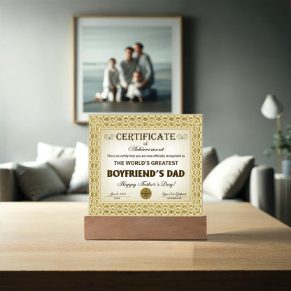 Father's Day Gift Certificate of Achievement for the World's Greatest Girlfriend's Dad Acrylic Plaque