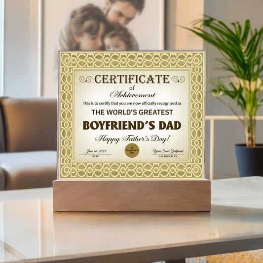 Father's Day Gift Certificate of Achievement for the World's Greatest Girlfriend's Dad Acrylic Plaque