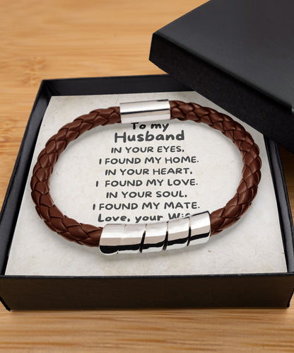 To My Husband - I Found My Love - Braided Leather Men's Bracelet