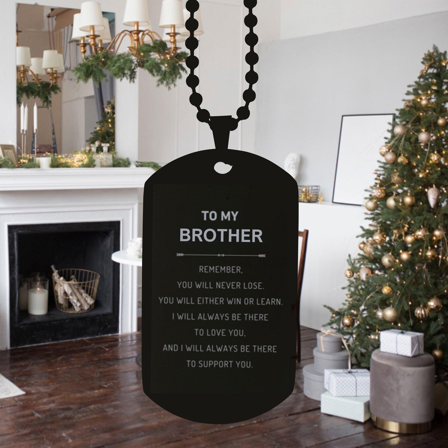 Brother Gifts, To My Brother Remember, you will never lose. You will either WIN or LEARN, Keepsake Black Dog Tag For Brother Engraved, Birthday Christmas Gifts Ideas For Brother X-mas Gifts - Mallard Moon Gift Shop