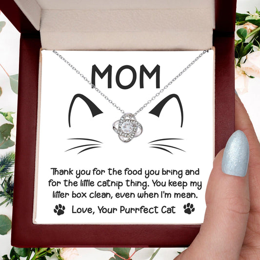 Gift for Cat Mom -Thank you for The Catnip Thing Even When I'm Mean Love Knot Necklace