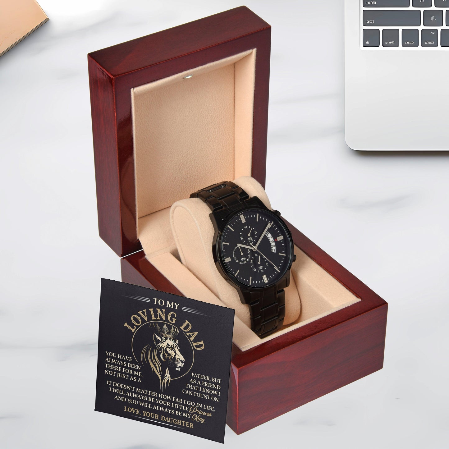 Gift for Dad from Daughter I will Always be Your Princess Black Chronograph Watch