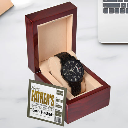 Dad Father's Day Gift - Coupon for Beers Fetched - Black Chronograph Watch