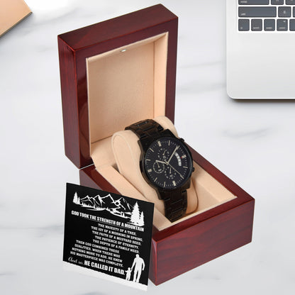 Gift for Dad, God Took The Strength of a Mountain and Called it Dad Black Chronograph Watch