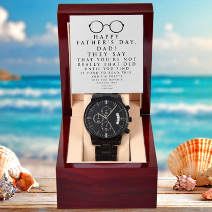 Dad Father's Day Gift - Hard To Read- Black Chronograph Watch