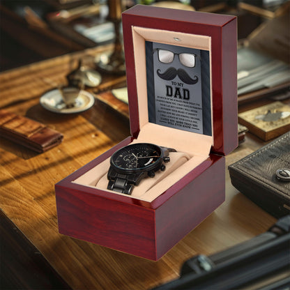 Gift for Dad I Will Always Be Your Little One Black Chronograph Watch