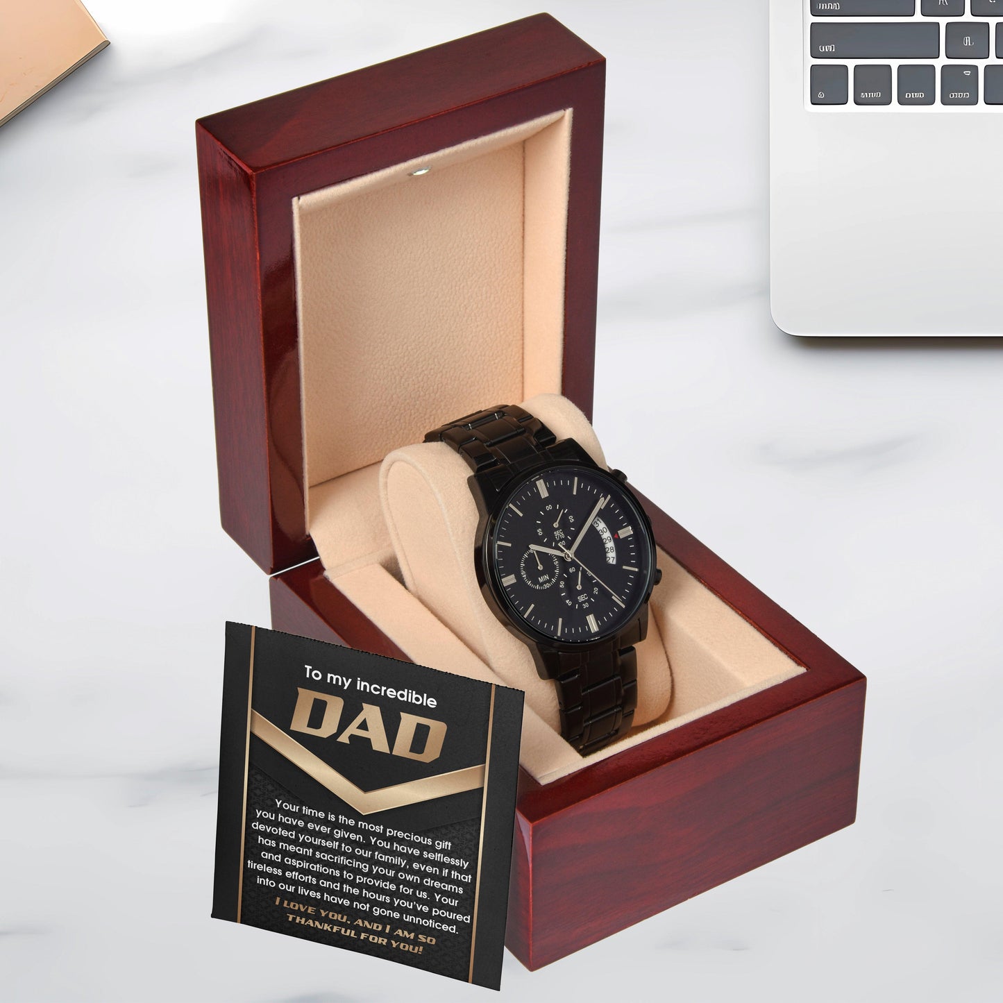 Gift for Dad Your Time Is A Precious Gift Black Chronograph Watch