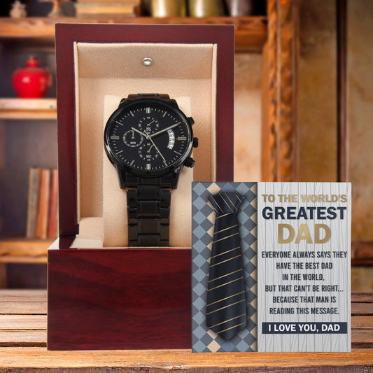 Dad Gift - To the World's Greatest Dad Black Chronograph Watch