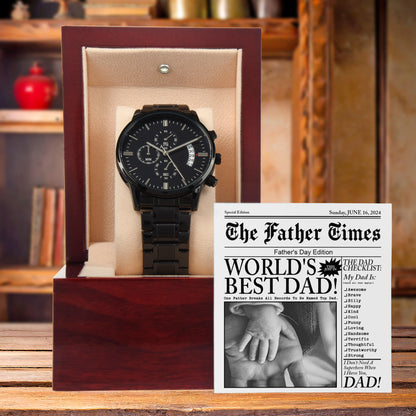 Dad Gift  - Headline on The Father Times - World's Best Dad - Black Chronograph Watch