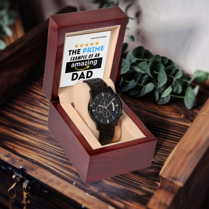 Dad Gift - The Prime Example of an Amazing Dad Black Chronograph Watch