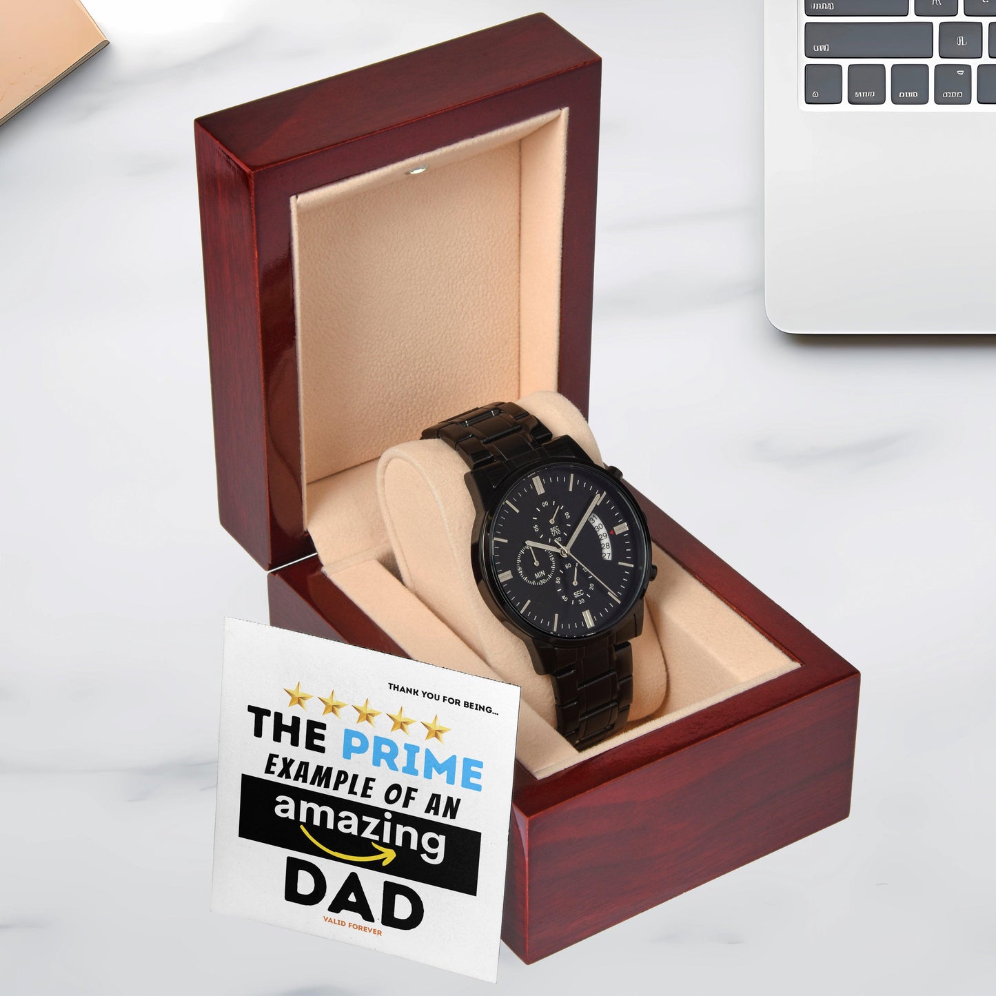 Dad Gift - The Prime Example of an Amazing Dad Black Chronograph Watch