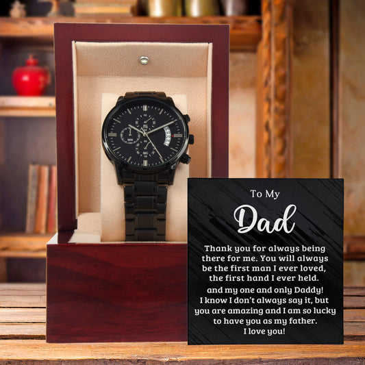 Dad - Your Hand was The First Hand I Held Black Chronograph Watch