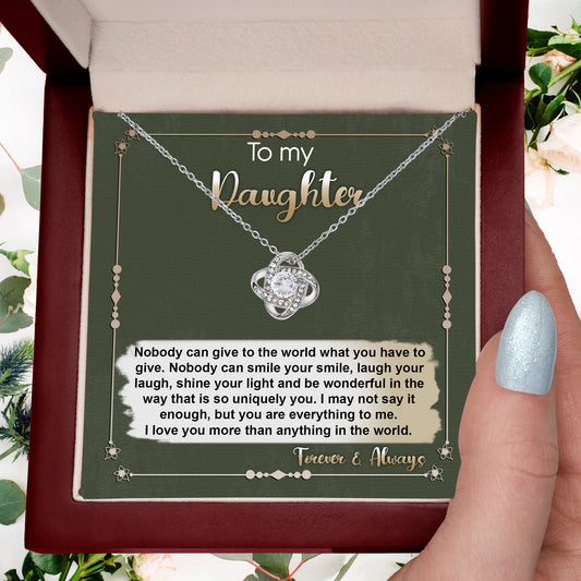 To My Daughter - You are Everything To Me - Love Knot Necklace