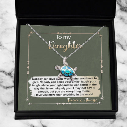 Daughter Graduation Birthday Inspirational Gift You Are Everything to Me Sea Turtle Opal Necklace