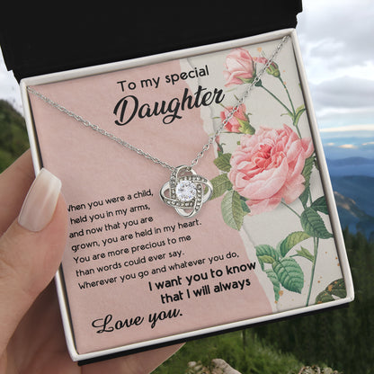 To My Daughter, I held You In My Arms Love Knot Necklace