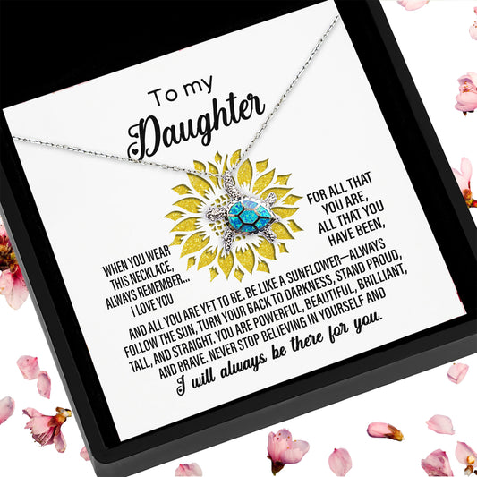 Daughter Never Stop Believing In Yourself Sunflower Pendant Necklace Birthday Graduation Holiday Gift