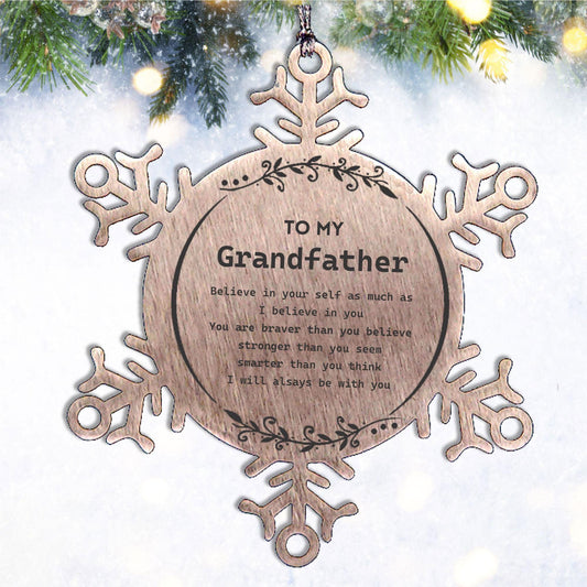 Grandfather Snowflake Ornament Gifts, To My Grandfather You are braver than you believe, stronger than you seem, Inspirational Gifts For Grandfather Ornament, Birthday, Christmas Gifts For Grandfather Men Women - Mallard Moon Gift Shop