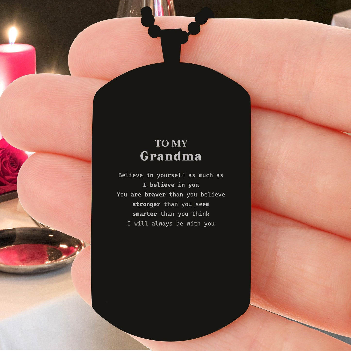 Grandma Black Dog Tag Gifts, To My Grandma You are braver than you believe, stronger than you seem, Inspirational Gifts For Grandma Engraved, Birthday, Christmas Gifts For Grandma Men Women - Mallard Moon Gift Shop