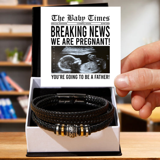 Gift for New Father Breaking News - We Are Pregnant Braided Leather Men's Bracelet