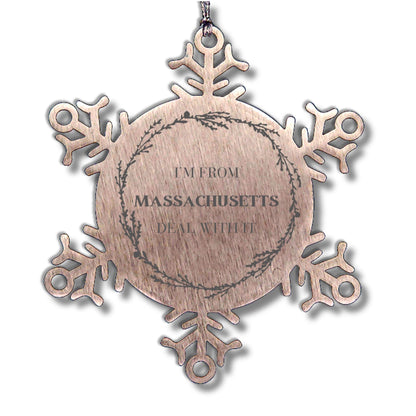 I'm from Massachusetts, Deal with it, Proud Massachusetts State Ornament Gifts, Massachusetts Snowflake Ornament Gift Idea, Christmas Gifts for Massachusetts People, Coworkers, Colleague - Mallard Moon Gift Shop