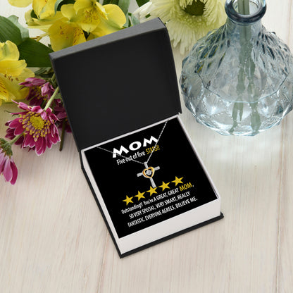 Mom - Five of Five Stars Outstanding You're A Great, Great Mom Cross Pendant Necklace