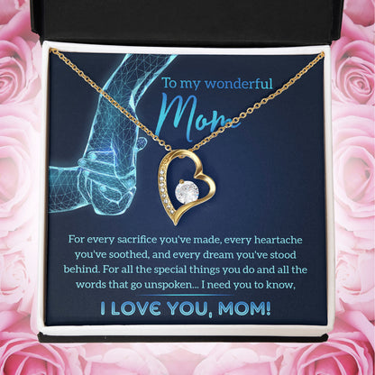 To My Wonderful Mom You Stood Behind My Dreams Forever Love Heart Pendant Necklace