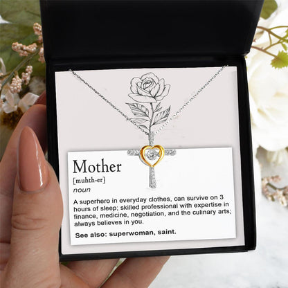 Mother, Definition - Superhero, Saint Cross Pendant Necklace