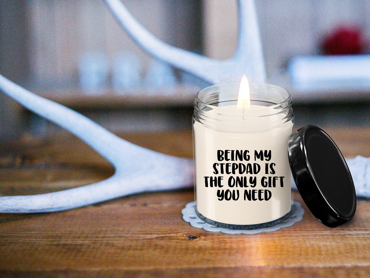 Stepdad Gift Ideas Being My Stepdad is The Only Gift You Need Scented Soy Candle