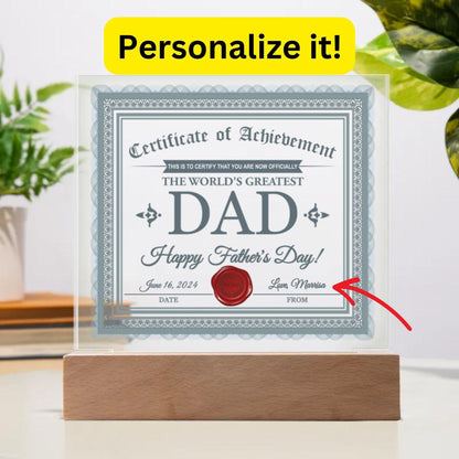 Dad Certificate of Achievement The World's Greatest Dad Happy Father's Day Personalized Acrylic Plaque