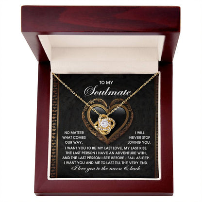 Gift for Soulmate - The Very End - Love Knot Pendant Necklace