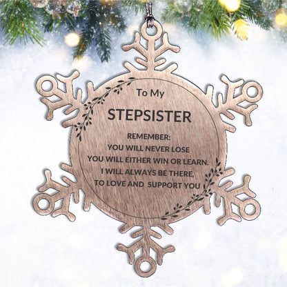 Stepsister - Remember, you will never lose. You will either WIN or LEARN, Keepsake Inspirational Stainless Steel Snowflake Ornament – Durable, Shatterproof Seasonal Decor