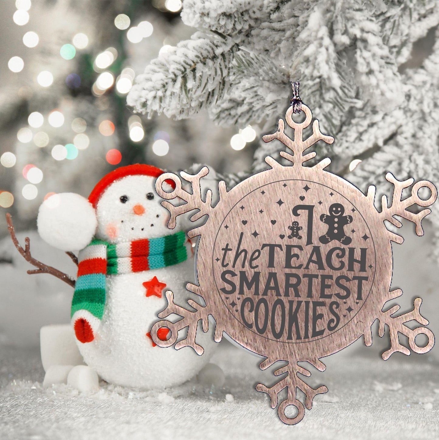 Teacher Gift, I Teach The Smartest Cookies, Gingerbread Man, Stainless Steel Snowflake Laser-engraved Ornament – Durable, Shatterproof Seasonal Christmas Decor