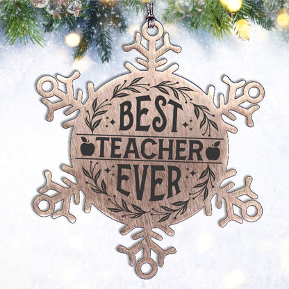 Teacher Gift, Best Teacher Ever, Snowflake Laser Engraved Steel Christmas Ornament, Inspirational Gifts, Novelty Gifts for Men, Women, Coworkers, Keepsake Teacher Ornament